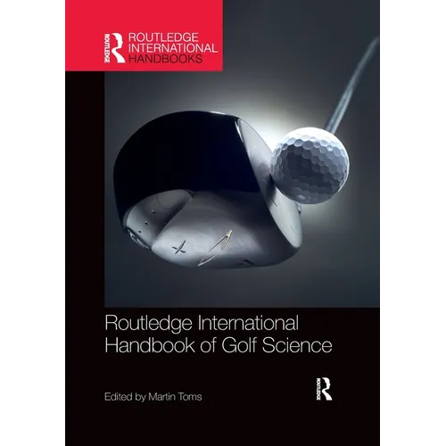 Routledge International Handbook of Golf Science - Paperback
