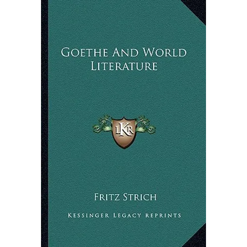 Goethe and World Literature - Paperback