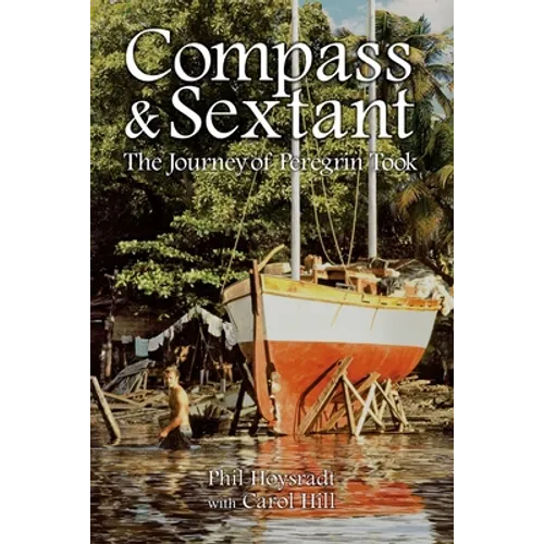 Compass & Sextant: The Journey of Peregrin Took - Paperback