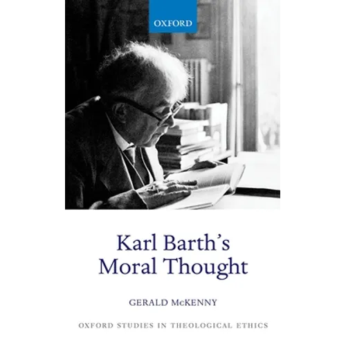 Karl Barth's Moral Thought - Hardcover