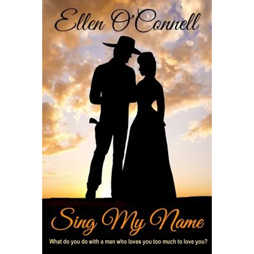 Sing My Name - Paperback