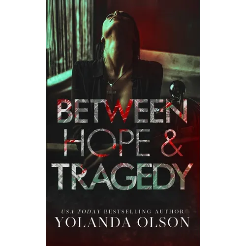 Between Hope & Tragedy - Paperback