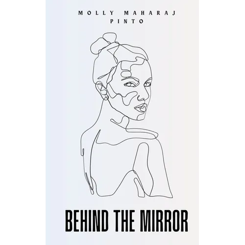 Behind the Mirror - Paperback