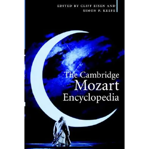 The Cambridge Mozart Encyclopedia - Paperback