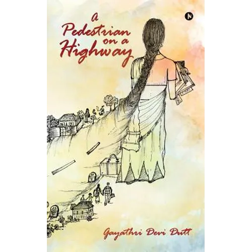 A Pedestrian on a Highway - Paperback