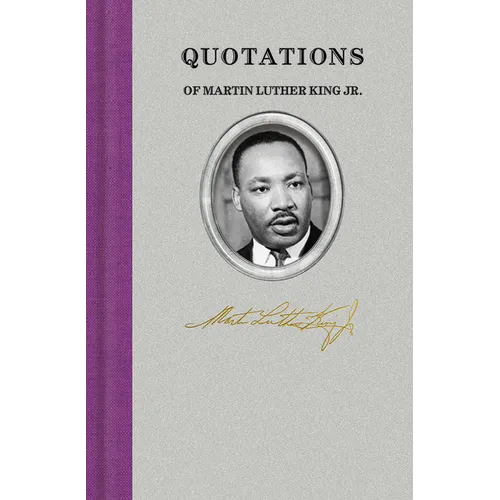 Quotations of Martin Luther King - Hardcover