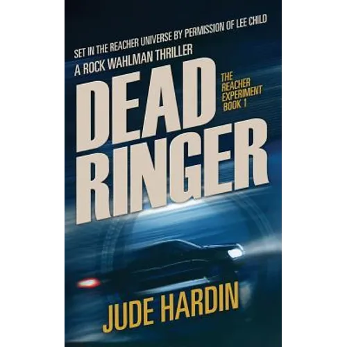 Dead Ringer: The Jack Reacher Experiment Book 1 - Paperback