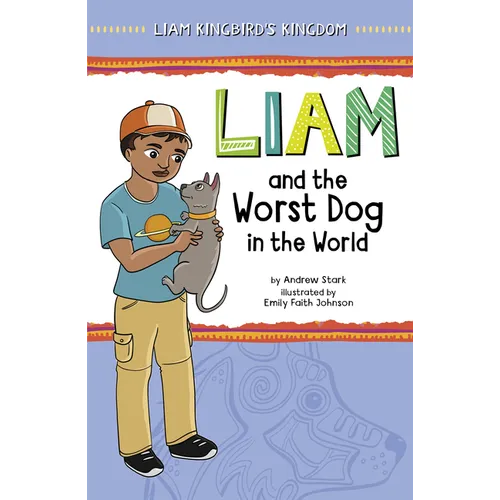 Liam and the Worst Dog in the World - Paperback