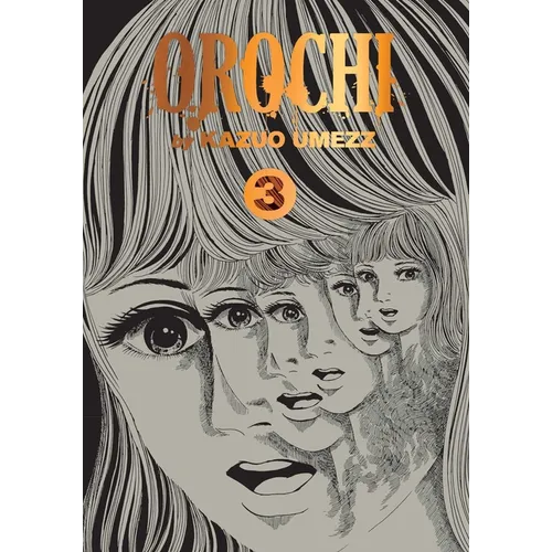 Orochi: The Perfect Edition, Vol. 3 - Hardcover