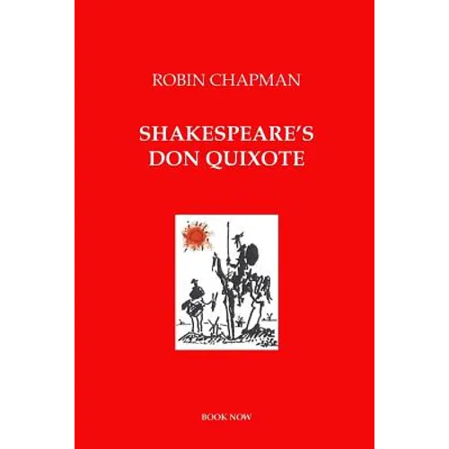 Shakespeare's Don Quixote - Paperback