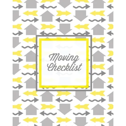 Moving Checklist: Moving To A New Home Or House, Keep Track Of Important Details & Inventory List, Track Property Move Journal, Log & Re - Paperback