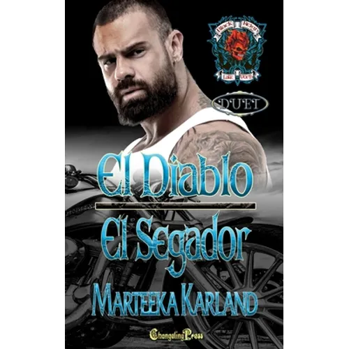 El Diablo/El Segador Duet: A Bones MC Romance - Paperback