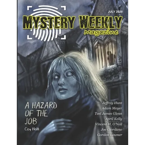 Mystery Weekly Magazine: Jul 2020 - Paperback
