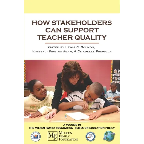 How Stakeholders Can Support Teacher Quality - Hardcover