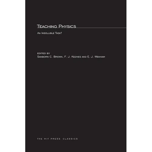Teaching Physics: An Insoluble Task? - Paperback