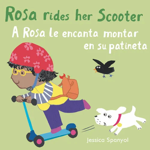 A Rosa Le Encanta Montar En Su Patineta/Rosa Rides Her Scooter - Board Book
