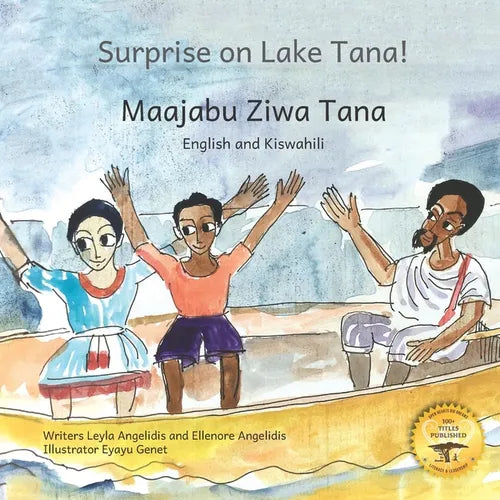 Surprise on Lake Tana: An Ethiopian Adventure in Kiswahili and English - Paperback