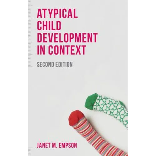 Atypical Child Development in Context - Paperback