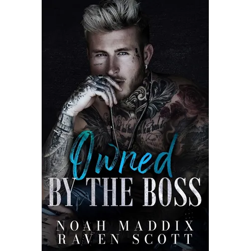 Owned by the Boss: A Mafia Romance - Paperback