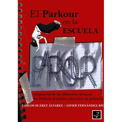 El Parkour en la Escuela - Paperback