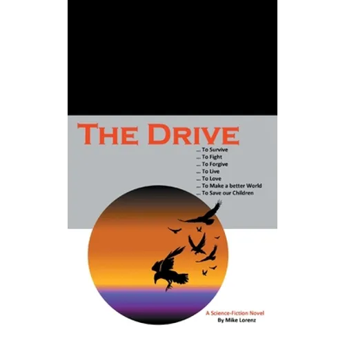 The Drive - Hardcover