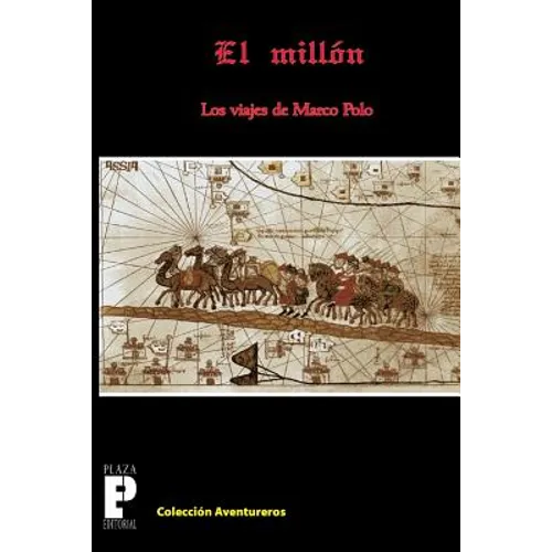 El Millón, los viajes de Marco Polo - Paperback
