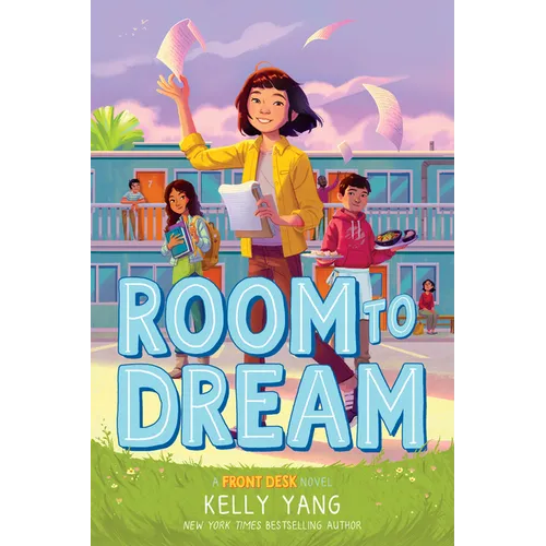 Room to Dream (Front Desk #3) - Hardcover