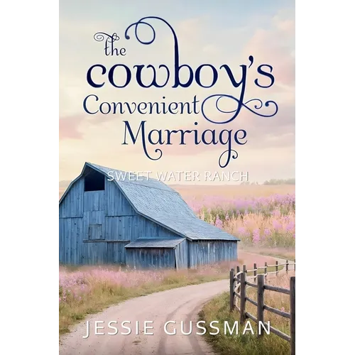 The Cowboy's Convenient Marriage - Paperback