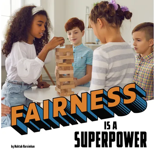 Fairness Is a Superpower - Hardcover
