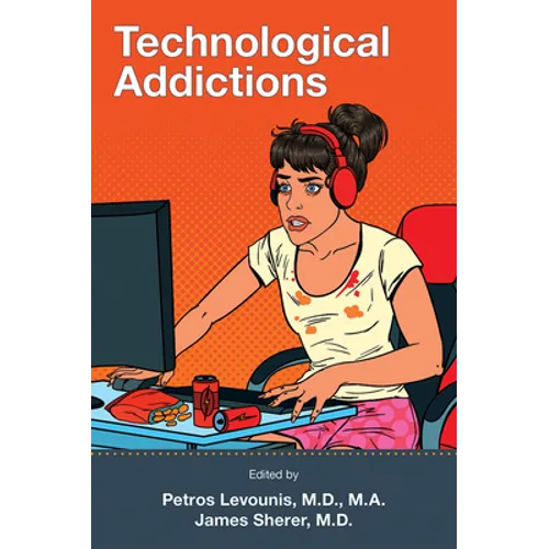 Technological Addictions - Paperback