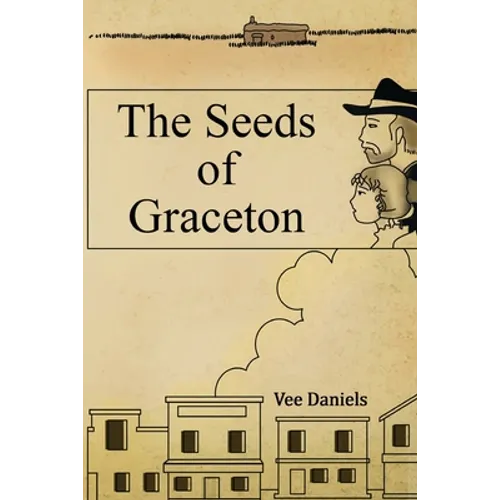 The Seeds of Graceton - Paperback