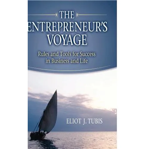 The Entrepreneur's Voyage - Hardcover