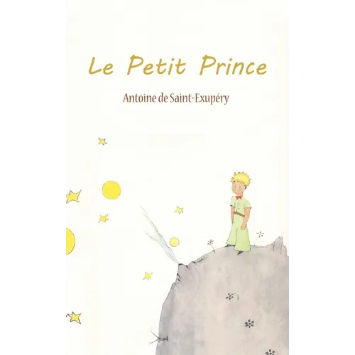 Le Petit Prince - Hardcover