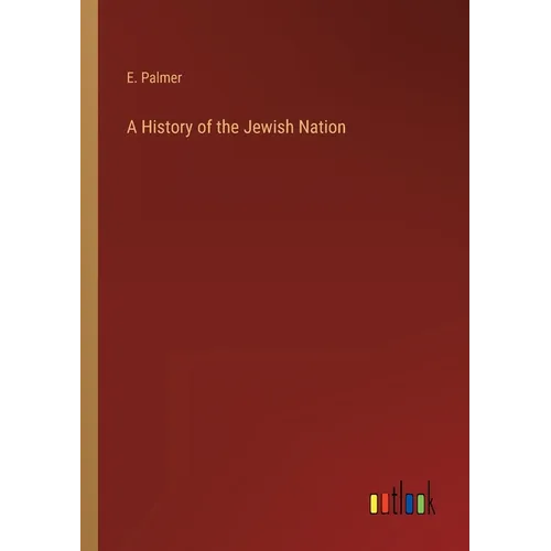 A History of the Jewish Nation - Paperback