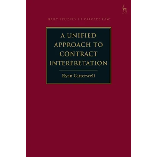 A Unified Approach to Contract Interpretation - Paperback