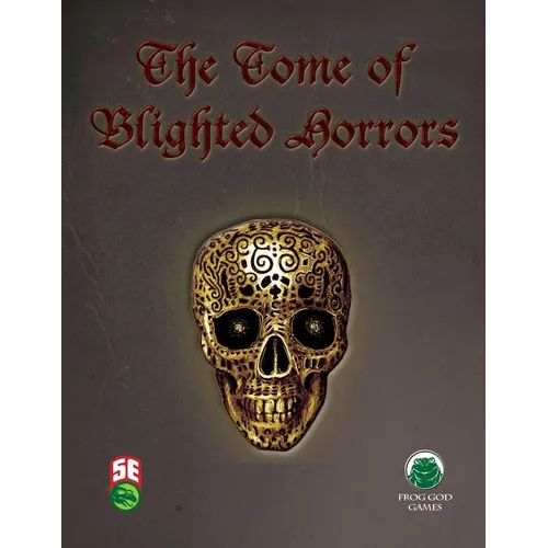 The Tome of Blighted Horrors - Fifth Edition - Paperback