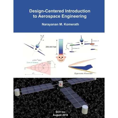 Design-Centered Introduction to Aerospace Engineering - Paperback