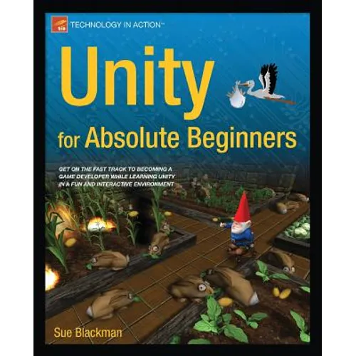 Unity for Absolute Beginners - Paperback