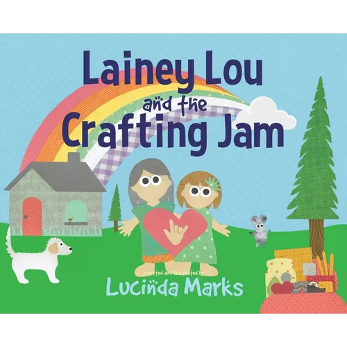 Lainey Lou and the Crafting Jam - Hardcover