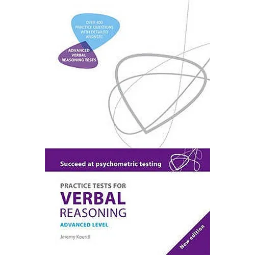 Succeed at Psychometric Testing: Practice Tests for Verbal Reasoning Advanced 2nd Edition - Paperback