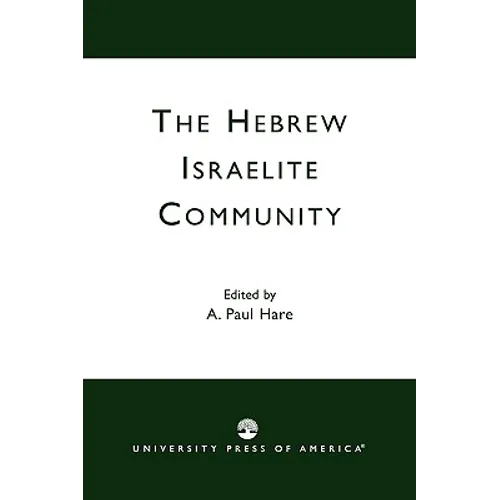 The Hebrew Israelite Community - Paperback
