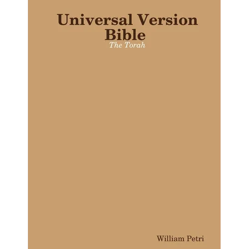 Universal Version Bible The Torah - Paperback