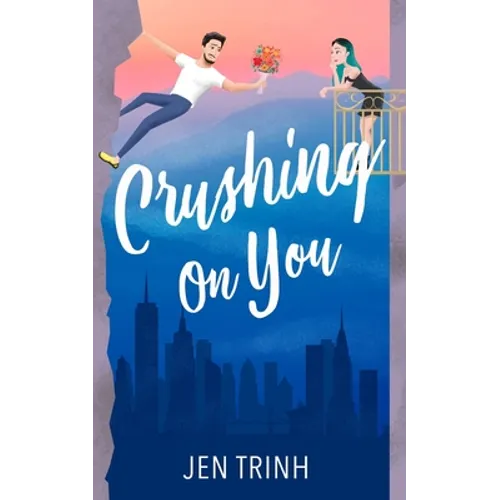 Crushing on You - Paperback