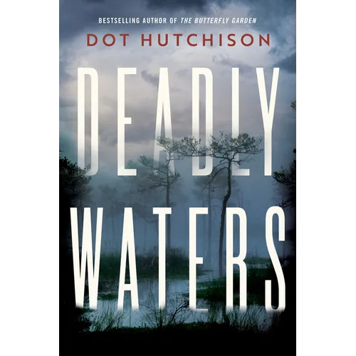 Deadly Waters - Paperback