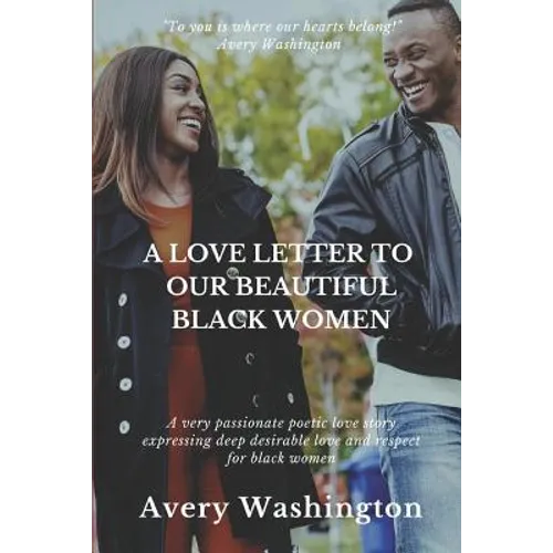 A Love Letter to Our Beautiful Black Women - Paperback