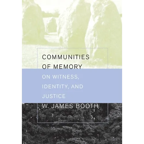 Communities of Memory - Hardcover