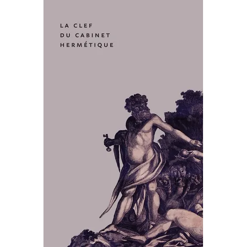 The Key to the Hermetic Sanctum / La Clef du Cabinet Hermétique - Paperback