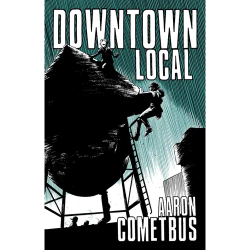 Downtown Local - Paperback
