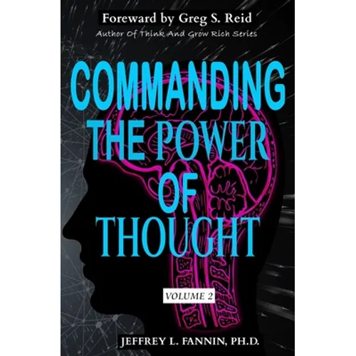 Commanding The Power Of Thought - Volume 2 - Paperback
