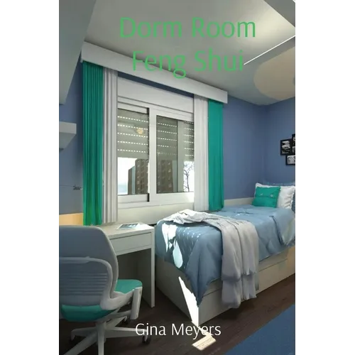 Dorm Room Feng Shui - Paperback
